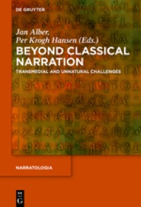 土山陽子(分担執筆)Jan Alber, Per Krogh Hansen,(編)Beyond Classical Narration: Transmedial and Unnatural Challenges